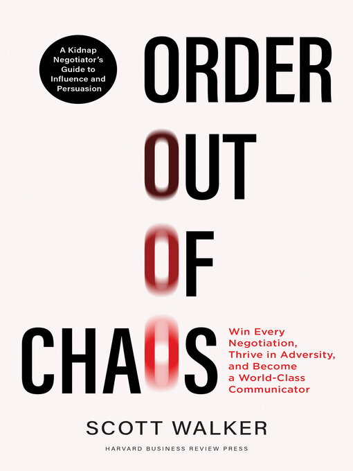 Title details for Order out of Chaos by Scott Walker - Available